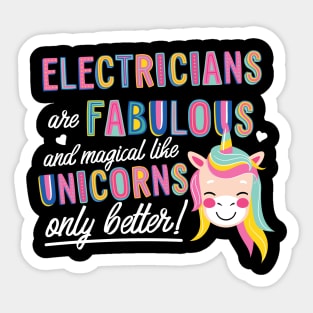 Electricians are like Unicorns Gift Idea Sticker